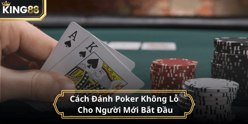 cách đánh poker