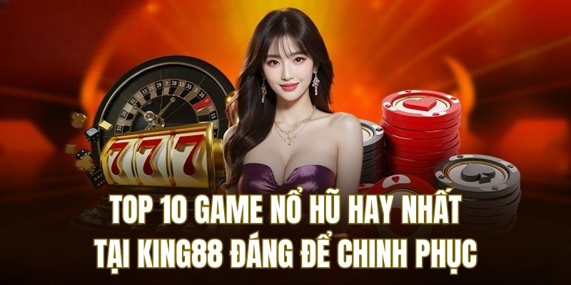 game nổ hũ hay nhất