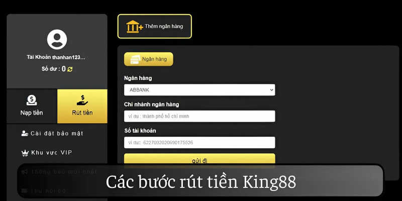 Rút tiền King88 dễ dàng với 5 bước nhanh gọn