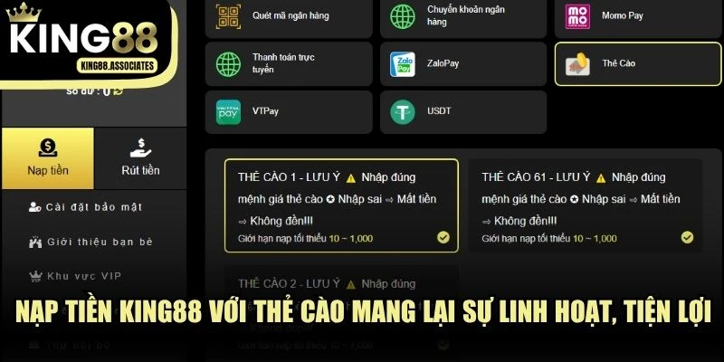 Nạp tiền KING88 với thẻ cào mang lại sự linh hoạt, tiện lợi