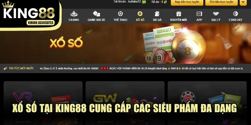 Xổ số tại KING88 cung cấp các siêu phẩm đa dạng với nhiều giải thưởng giá trị